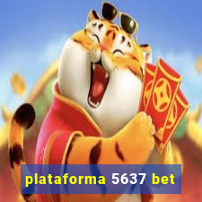 plataforma 5637 bet